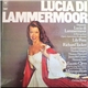 Gaetano Donizetti - Lucia di Lammermoor