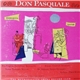 Salvatore Baccaloni, Charles Anthony , Dolores Wilson, Frank Guarrera, The Metropolitan Opera Orchestra And Chorus - Donizetti: Don Pasquale