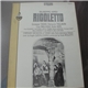 Alfredo Kraus, Ettore Bastianini, Renata Scotto, Ivo Vinco And Fiorenza Cossotto / Orchestra & Chorus Of Maggio Musicale Fiorentino - Rigoletto