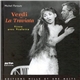 Michel Parouty, Verdi - Verdi Et La Traviata - Vivre Avec Violetta